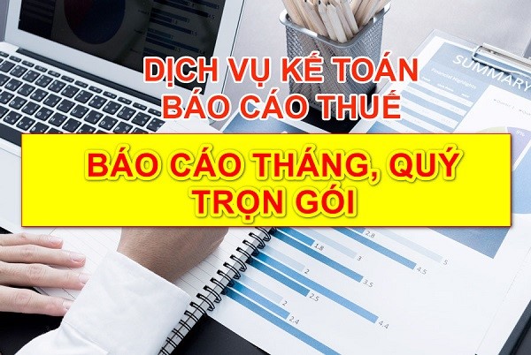 Công việc dịch vụ kế toán hàng tháng, quý