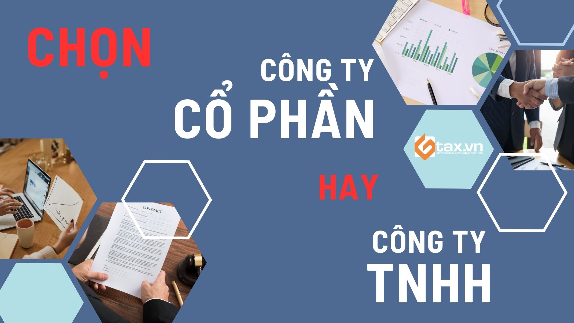 Nên Chọn Thành lập Công ty cổ phần hay thành lập Công Ty TNHH?